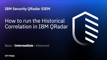 QRadar: How to run the Historical Correlation in IBM QRadar