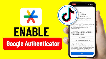 How to Use Google Authenticator App for TikTok