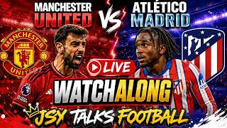 🔴 Manchester United vs Atlético Madrid LIVE | Pre-Season Friendly 2026 Watchalong | MUFC Live