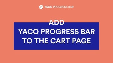 Add Yaco Progress Bar to the cart page