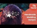 DIY Hairpin from Pearls, Sequins and Glass Beads. Wedding Hair Jewelry Ideas.