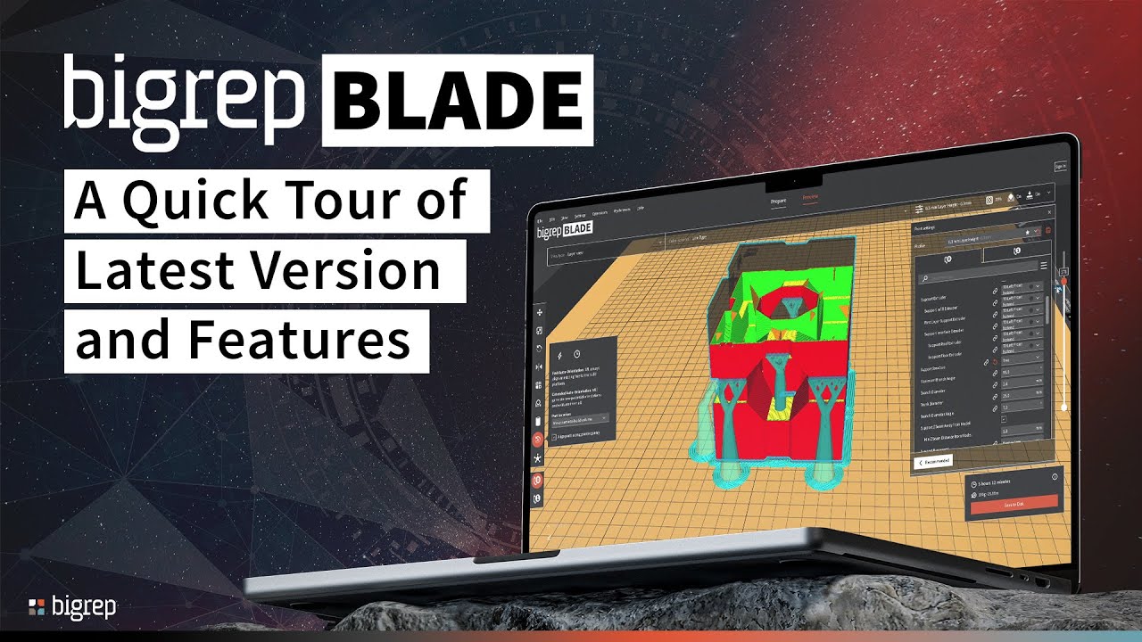 BigRep BLADE Slicing Software | A Quick Tour of Latest Version and Features