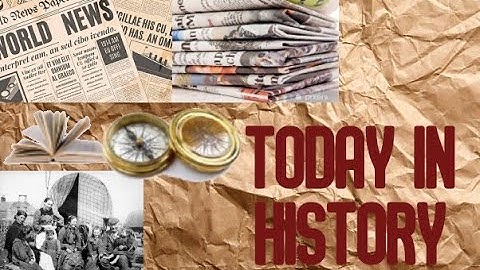 TODAY IN HISTORY - NOVEMBER 27|ചരിത്രത്തിൽ ഇന്ന് - നവംബർ 27