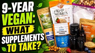 9-Year Vegan Supplements #VeganSupplements #PlantBasedNutrition #VeganHealth