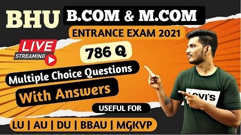 786 MCQ Live Discussion | BHU ENTRANCE 2021 BHU MCOM ENRANCE 2021|| By Aman Sir