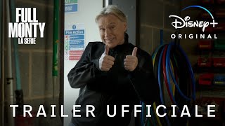 Full Monty - La Serie Trailer Ufficiale Disney