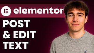 How To Edit Text On WordPress Pages And Posts With Elementor (Tutorial 2026)