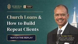 [Agent Training] Church Loans & How to Build Repeat Clients 20260416