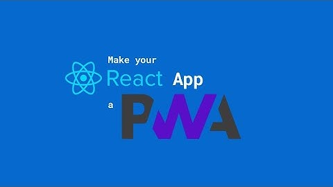 React to React PWA
