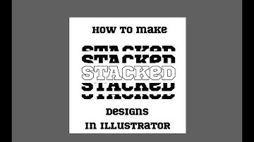 Stacked Text in Illustrator