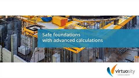 Safe Foundations with advanced calculations | PLAXIS Video Collection