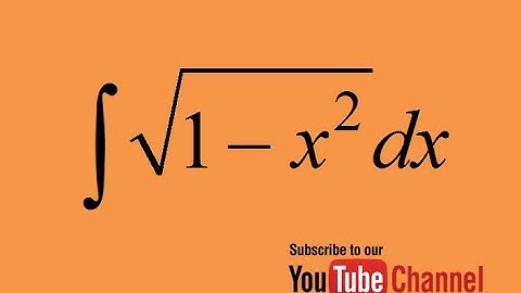 integration of sqrt(1-x^2), indefinite integral - calculus