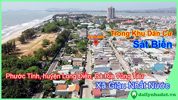 Lô Đất Ven Biển Phước Tỉnh, Huyện Long Điền, Bà Rịa Vũng Tàu | Second Home