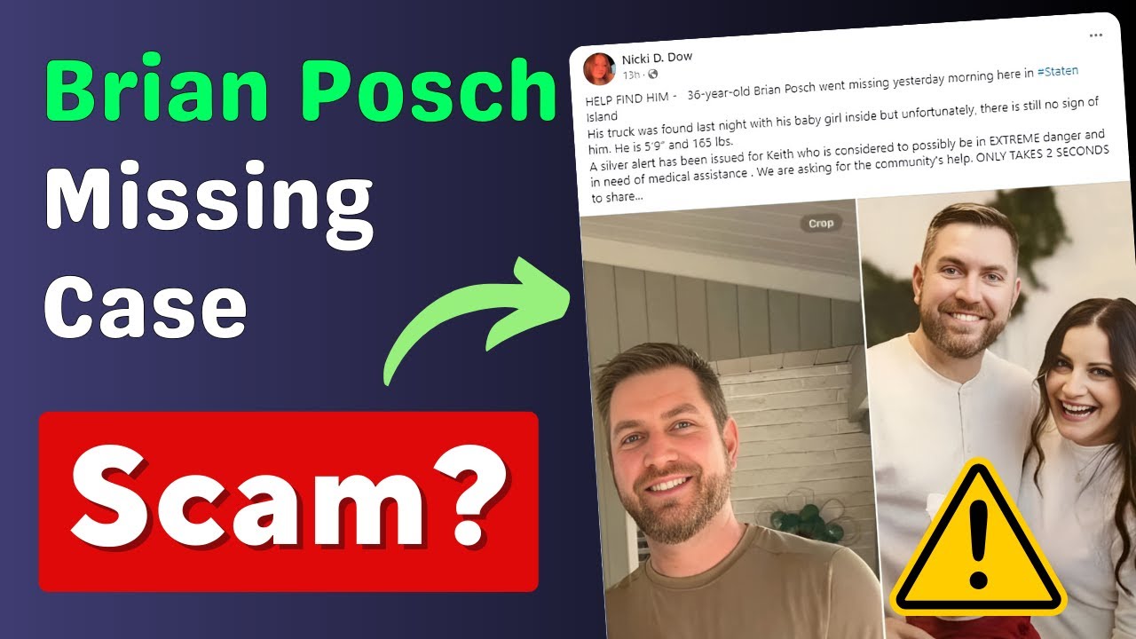 Brian Posch Missing SCAM! The Truth Behind Viral Posts! YouTube