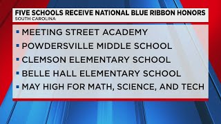 Five South Carolina Schools receive National Blue Ribbon Honors Five South Carolina Schools Named 2023 National Blue Ribbon Schools