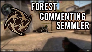 CS:GO - f0rest casting for Semmler in Matchmaking