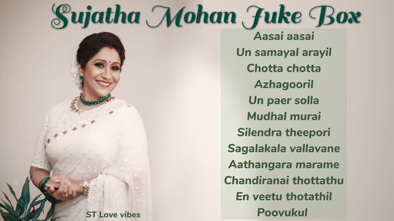 Sujatha Mohan  Songs Tamil  Tamil Hits  Melody Songs  Tamil Songs  Love Songs