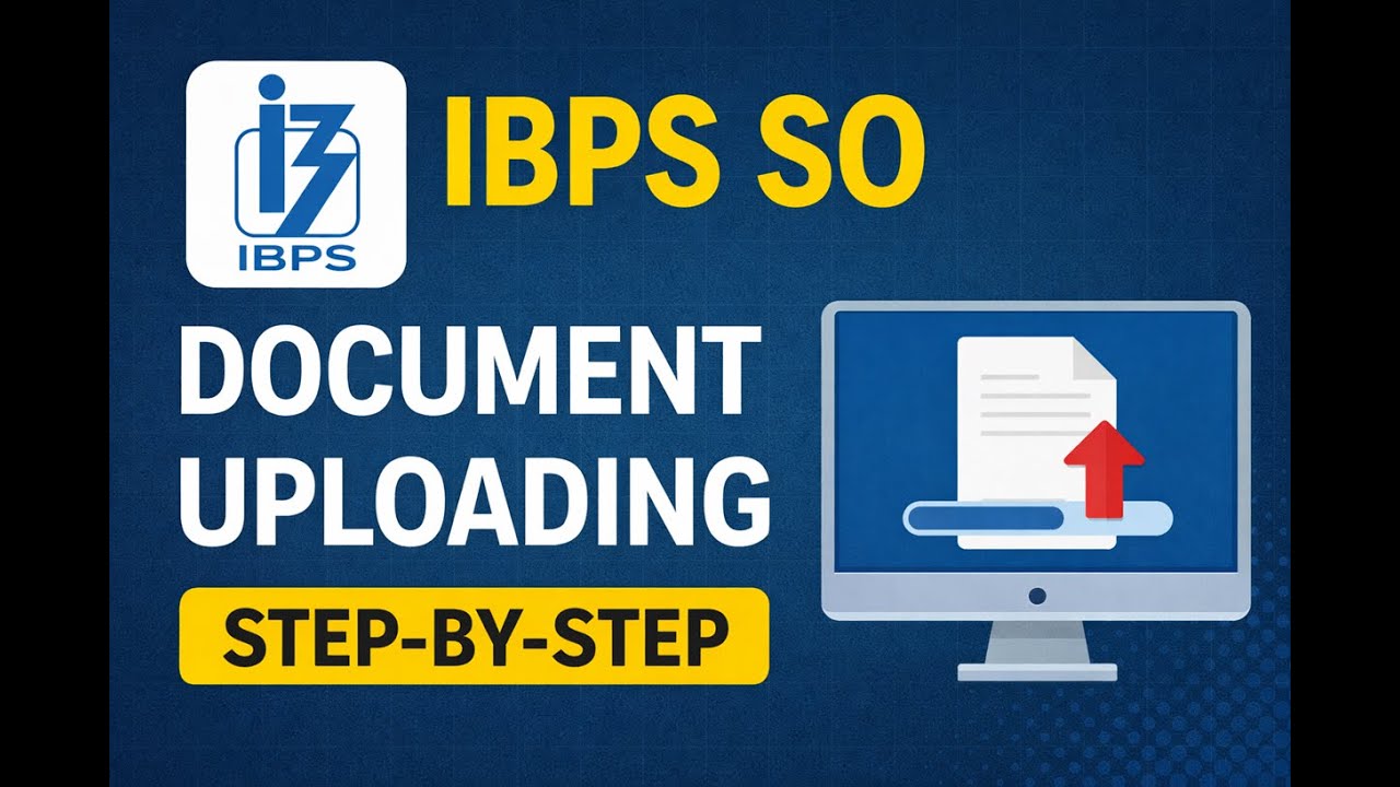 IBPS SO Document Uploading