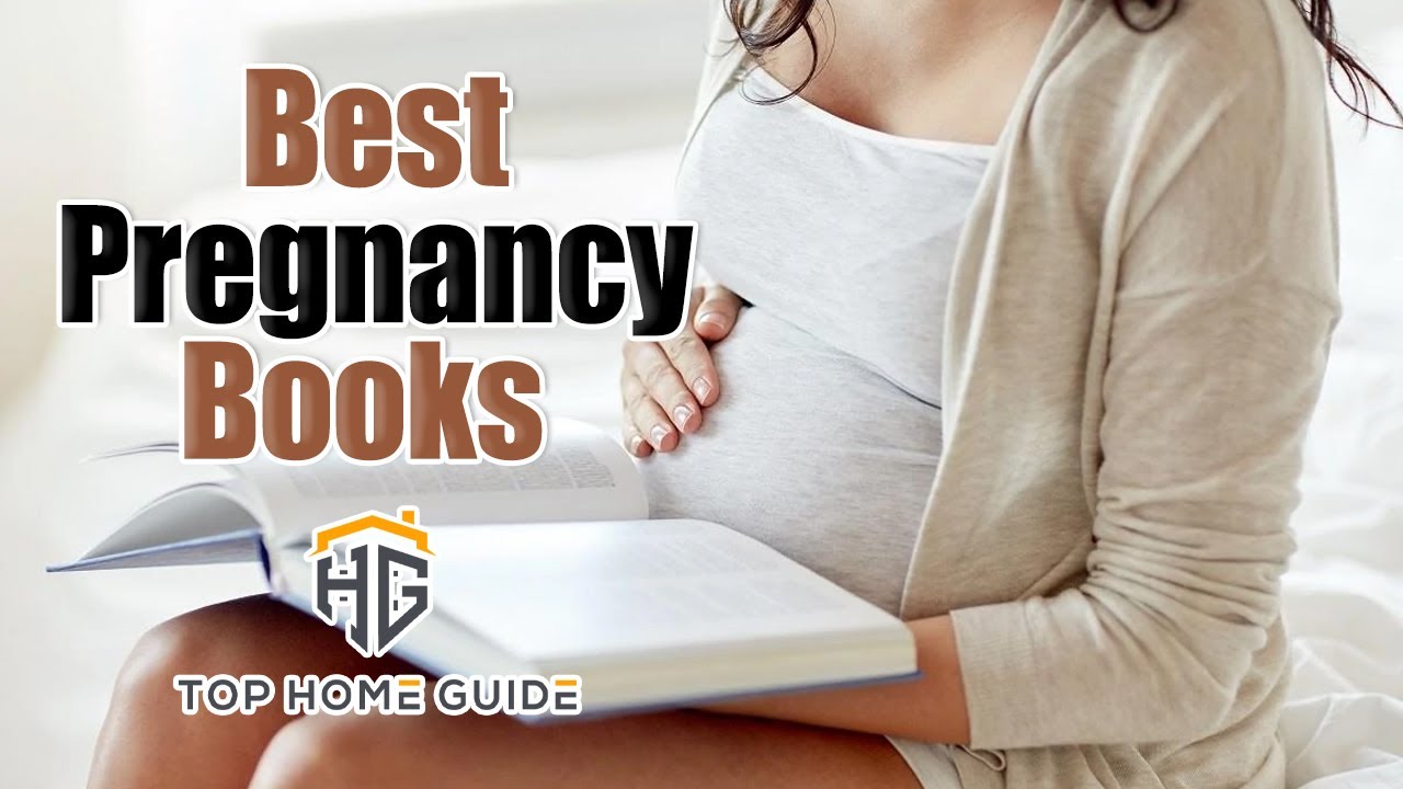 Best Pregnancy Books For FirstTime Parents YouTube