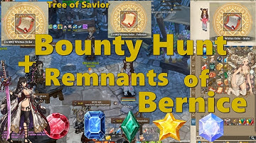 Tree of Savior - Bounty Hunt / Aether Gem & Remnants of Bernice - FARM - Popolion server Global