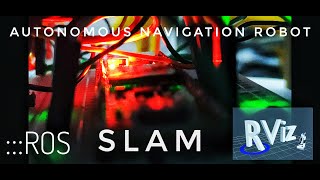 Autonomous Indoor Mapping & Navigation Robot | :::ROS | SLAM | Raspberry pi | Teensy 3.6 |