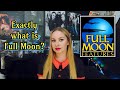 All about full moon features