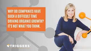 Why do companies have such a difficult time driving organic growth? It's not what you think.