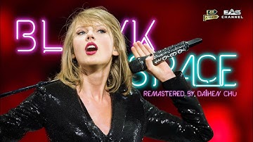 [Remastered 4K • 60fps] Blank Space - Taylor Swift - 1989 World Tour 2015 - EAS Channel