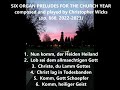 "Six Organ Preludes for the Church Year" by Christopher Wicks