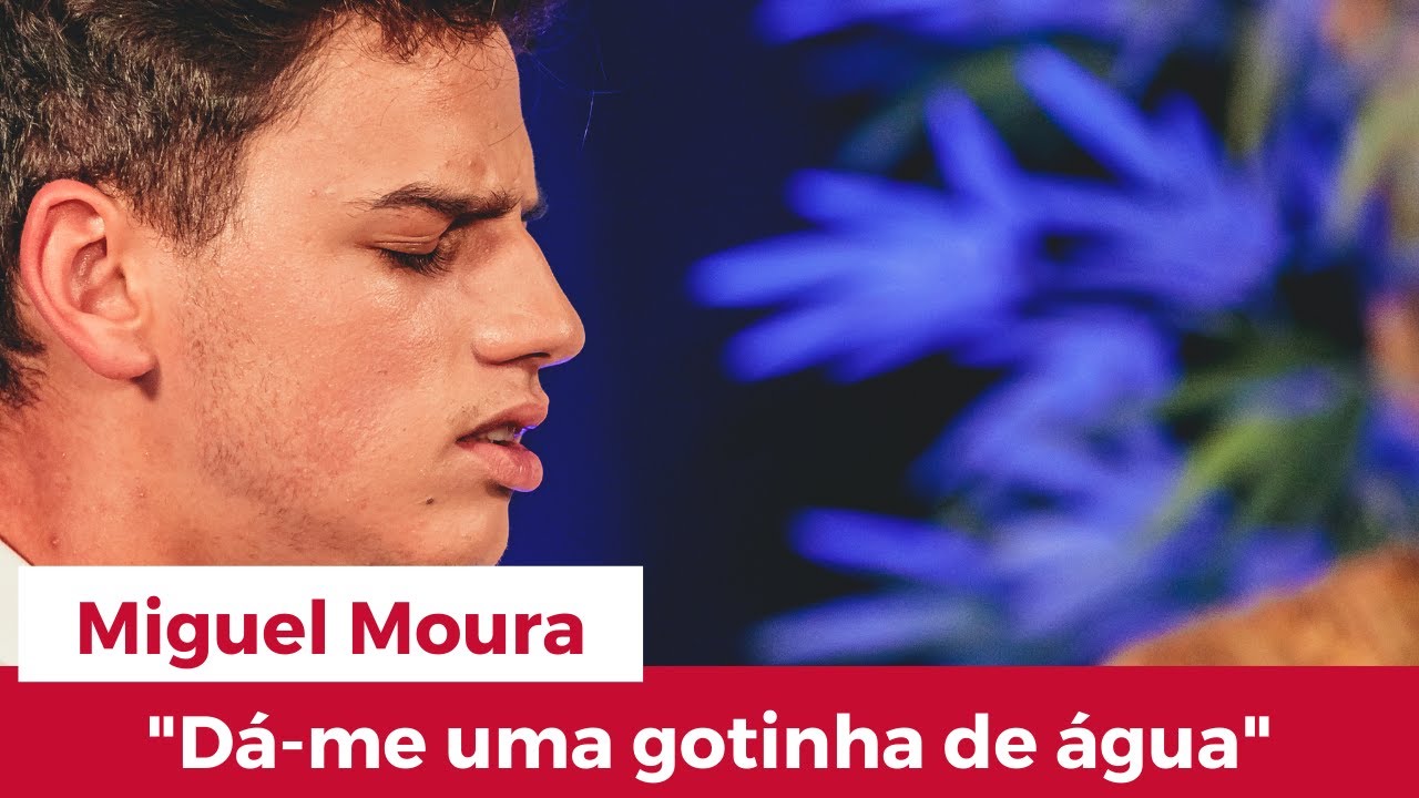 Tertúlia à Desgarrada | Miguel Moura "Dá-me uma gotinha de água"