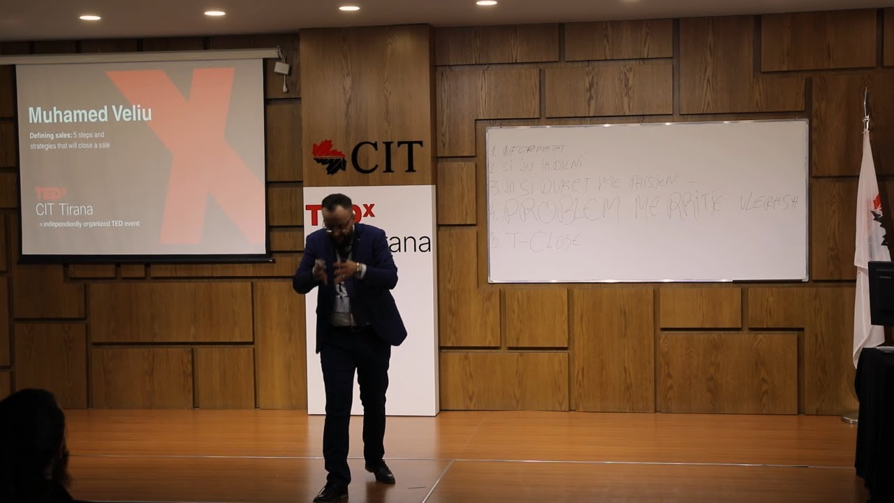 Defining sales: 5 steps and strategies that will close a sale | Muhamed Veliu | TEDxCIT Tirana