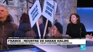 Meurtre de Sarah Halimi en France : l'irresponsabilité pénale du tueur confirmée en cassation