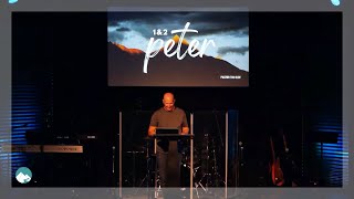 06192022 1 2 Peter - Week 3 Pastor Tim Olof