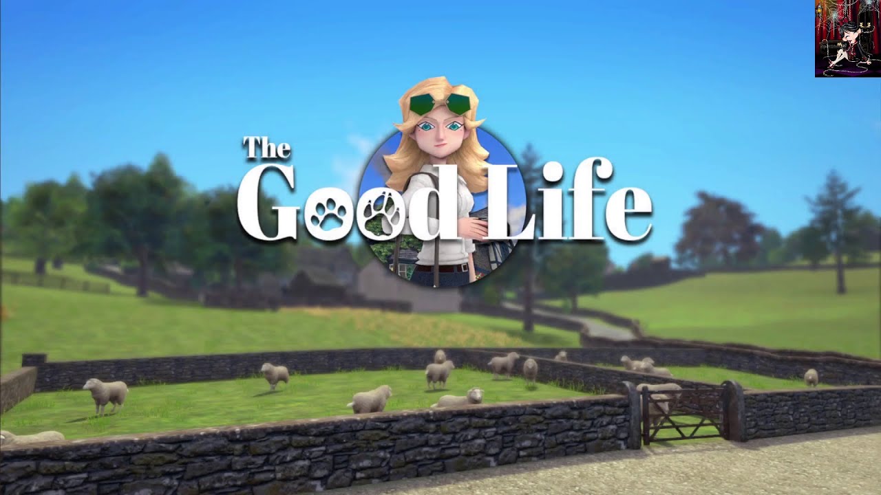 The Good Life Demo