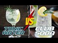 Tonic water vs  club soda