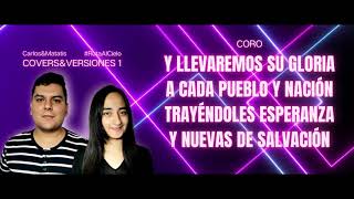 Video thumbnail of "Somos el pueblo de Dios (Lyric Video) Covers&Versiones| Carlos&Matatis | Ruta Al Cielo"