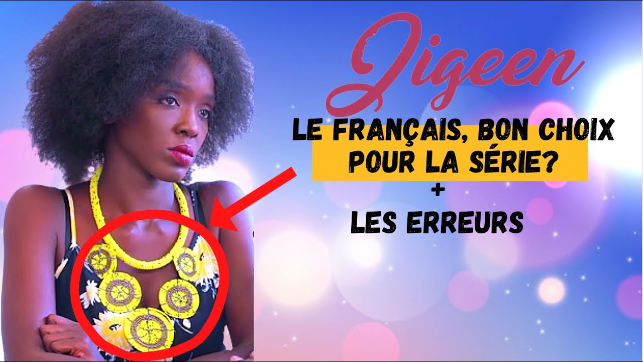 Download Série - Jigeen - Épisode 8 - Le choix du Français + Les "erreurs"