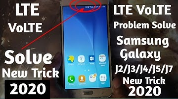 Samsung Galaxy J2/J3/J4/J5/J7 LTE VoLTE Problem Solution in Hindi/Urdu