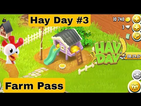 Hay Day#3|Farm Pass|22 лвл|