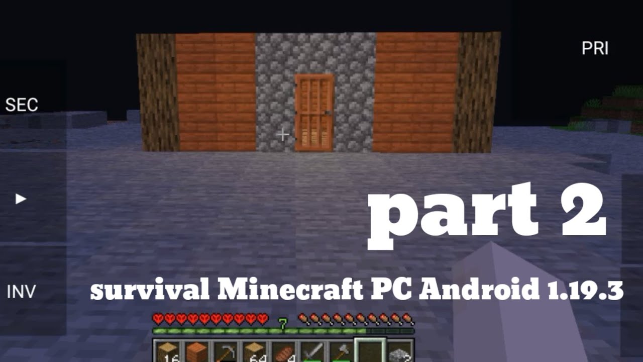 Survival Minecraft PC Android 1.19.3 | part 2 | DMK Mobile. - YouTube