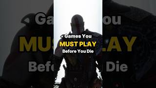 Games You NEED To Play Before You Die #gaming #mustplay #classics #rdr2 #emotional #edit #shorts