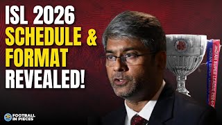 ISL 2026 Schedule & Fixtures Revealed! 🔥 Full Match List, Dates & Format Explained