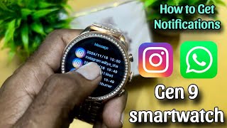 How To Get WhatsApp Messages ln Gen 9 Smartwatch | WhatsApp In Gen 9  Smartwatch screenshot 5