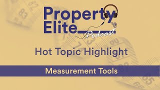 Hot Topic Highlight - Measurement Tools