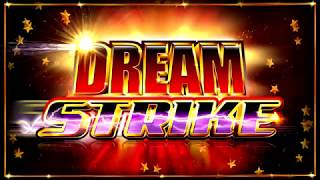 Dream Strike™