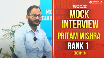 PRITAM MISHRA || RANK 1  || WBCS 2022 || WBCS MOCK INTERVIEW || APTI PLUS