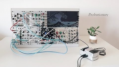 Probationary | Feat. Morphagene, Varigate 4+ & Mutable Instruments Plaits, Clouds, Marbles, Tides.