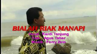 Kardi Tanjung - Bialah Riak Manapi