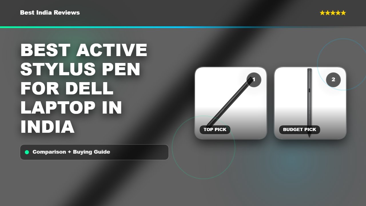 Best Active Stylus Pen For Dell Laptop in India | Active stylus