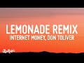 Internet Money – Lemonade Remix (Lyrics) ft. Don Toliver & Roddy Ricch